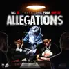 Allegations (feat. Pooh Shiesty) song lyrics