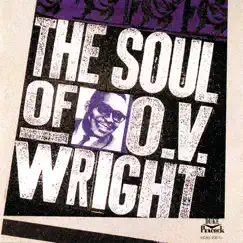The Soul of O.V. Wright by O.V. WRIGHT album reviews, ratings, credits