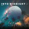 Stream & download Into Midnight EP, Vol. 1 - EP