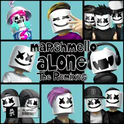 Alone (Luca Lush Remix) - Single - Marshmello