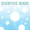 Scientific Minds album lyrics, reviews, download