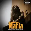 Mafia - Single album lyrics, reviews, download