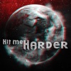 Hit Me Harder - Single