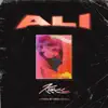 Ali - Single album lyrics, reviews, download