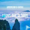 Above the Clouds - Single album lyrics, reviews, download