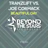 Stream & download Beautiful Day (tranzLift vs. Joe Cormack) - Single