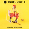 Johnny Run Away - Single