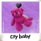 cry baby - Single