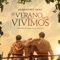 El Verano Que Vivimos (Canción Original De La Película "El Verano Que Vivimos") - Single