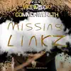 Missing Linkz (feat. Danjah, Kalif, Uncle Jay & TipTop) - Single album lyrics, reviews, download
