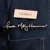 Lonely (feat. Molly Hammar) - Single