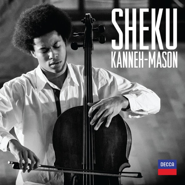 Sheku Kanneh-Mason - Single - Sheku Kanneh-Mason
