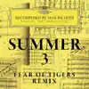 Stream & download Summer 3 - Recomposed By Max Richter - Vivaldi: The Four Seasons (Fear of Tigers Remix) - Single