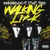 Walking Lick (feat. Stunt Taylor) - Single album lyrics, reviews, download