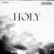 Holy (feat. Chance the Rapper) artwork