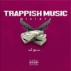 Trappish Music Mixtape