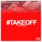 Take Off - Stefflon Don & Kojo Funds lyrics