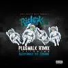 Plug Walk (Remix) [feat. Gucci Mane, YG & 2 Chainz] song lyrics
