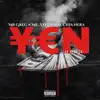 Stream & download Yen (feat. Mr Greg & Macchia Nera) - Single