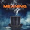 Meaning (Le Pedre Rework) artwork