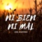 Ni Bien Ni Mal (feat. Axel Martinez) - Blaster DJ lyrics