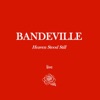 BANDEVILLE - Spanish Stroll (Live)