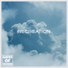 Recreation - Single, 2021