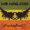 Daily Dub (feat. Johnny Cosmic) - Knowledgeborn07 lyrics