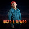 Justo a Tiempo (Cumbia) - Single