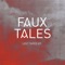 Anomaly - Faux Tales lyrics