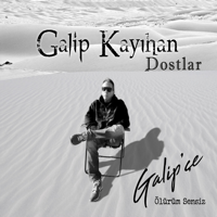 Galip Kayıhan & Dostlar
