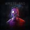 Wasteland song lyrics