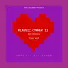 Klassic Cypher 12 Lose You (feat. Sha Sha Jones) - Single album lyrics, reviews, download