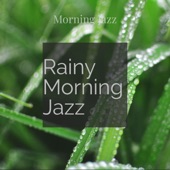 Rainy Morning Jazz artwork