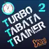 Turbo Tabata Trainer 2 (Unmixed Tabata Workout Music with Vocal Cues) album lyrics, reviews, download