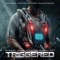 Triggered (Original Motion Picture Soundtrack)