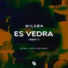 Es Vedra, Pt. 1 - EP album lyrics, reviews, download