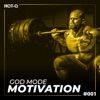 God Mode Motivation 001, 2020