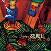 Los Super Seven - Paloma Guarumera (Album Version)