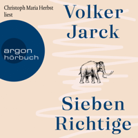 Volker Jarck - Sieben Richtige (Ungekürzte Lesung) artwork