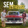 Sem Estresse - Single