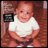 Martin Roberts - Quand j't'ais p'tit cul