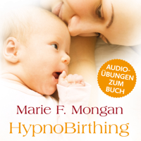 Marie F. Mongan & Steven Halpern - Audio-Download zum Buch 