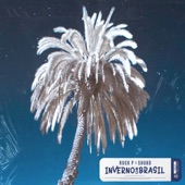 Shuko/Ruck P - Inverno No Brasil