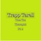 Tina the Therapist, Pt. 2 - Trapp Tarell lyrics