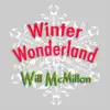Winter Wonderland (feat. Doug Hammer) - Single album lyrics, reviews, download