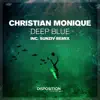 Deep Blue - Single album lyrics, reviews, download