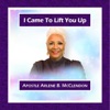 I Came to Lift You Up (Live) - Single