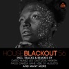 House Blackout, Vol. 56