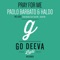 Pray for Me (Paolo Barbato East Town Mix) - Paolo Barbato & Haldo lyrics